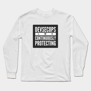 DevSecOps Continuously Protecting Integration and Delivery Black Background Long Sleeve T-Shirt